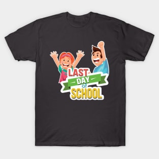 Last Day of School T-Shirt